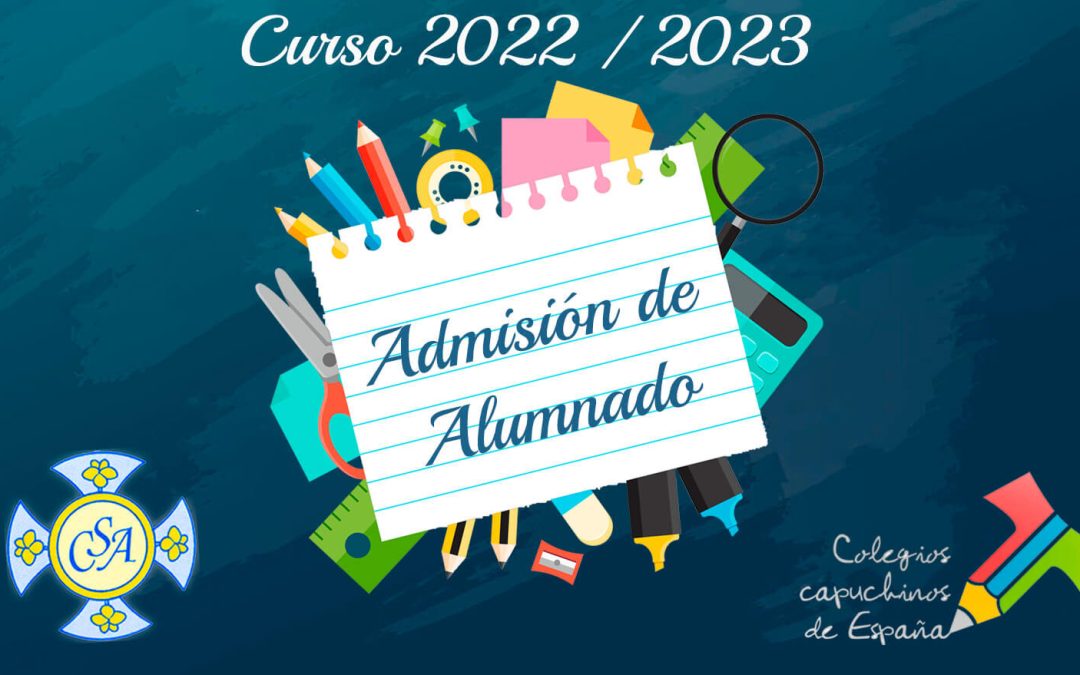 PROCESO DE ADMISIÓN CURSO 2022/2023